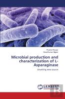 Microbial Production And Characterization Of L-Asparaginase