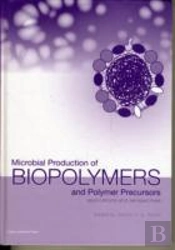 Microbial Production Of Biopolymers And Polymer Precursors