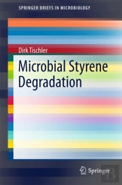 Microbial Styrene Degradation