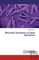 Microbial Synthesis Of Plant Hormones