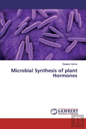 Microbial Synthesis Of Plant Hormones