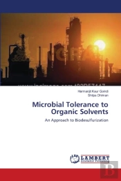 Microbial Tolerance To Organic Solvents