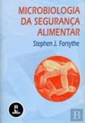 Microbiologia da Segurança Alimentar