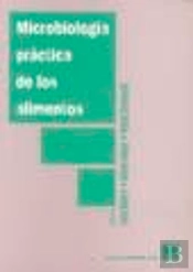 Microbiología Práctica De Los Alimentos
