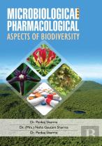 Microbiological And Pharmacological Aspects Of Biodiversity