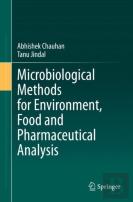 Microbiological Methods For Environment, Food And Pharmaceutical Analysis