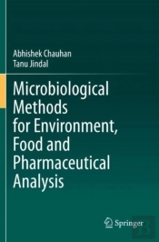 Microbiological Methods For Environment, Food And Pharmaceutical Analysis