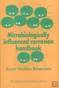 Bertrand.pt - Microbiologically Influenced Corrosion Handbook
