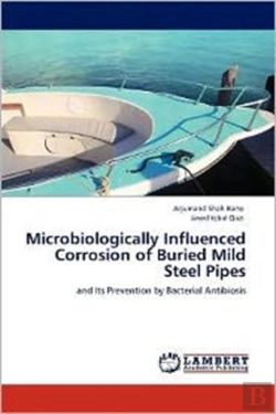 Bertrand.pt - Microbiologically Influenced Corrosion Of Buried Mild Steel Pipes