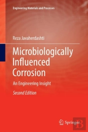 Microbiologically Influenced Corrosion