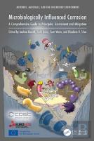 Microbiologically Influenced Corrosion