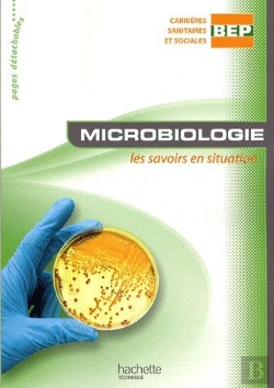 Bertrand.pt - Microbiologie ; Bep Carrières Sanitaires Et Sociales ; Livre De L'Élève
