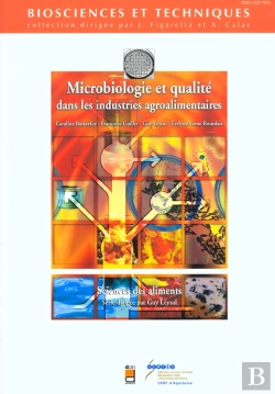 Bertrand.pt - Microbiologie Et Qualite Dans Les Industries Agroalimentaires