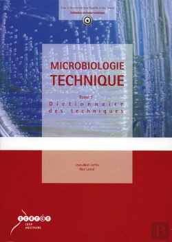 Bertrand.pt - Microbiologie Technique 1 Dictionnaire Des Techniques (4e Edition)