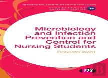 Microbiology And Infection Prevention And Control For Nursing Students