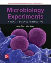 Microbiology Experiments: A Health Science Perspective Ise