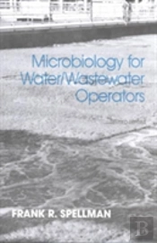 Microbiology For Water And Wastewater Operators (Revised Reprint)