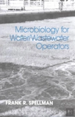 Bertrand.pt - Microbiology For Water And Wastewater Operators (Revised Reprint)