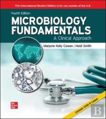 Microbiology Fundamentals: A Clinical Approach Ise