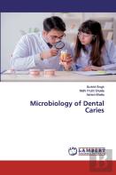 Microbiology Of Dental Caries