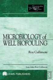 Microbiology Of Well Biofouling