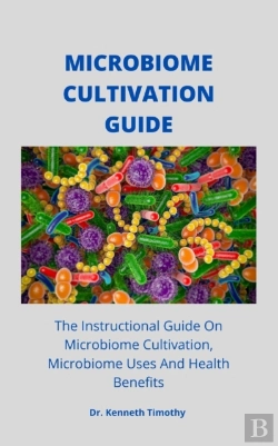 Bertrand.pt - Microbiome Cultivation Guide