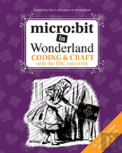 Micro:Bit In Wonderland