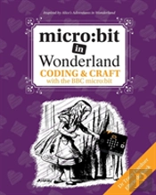 Micro:Bit In Wonderland