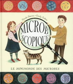 Bertrand.pt - Microbscopique ; Le Minimonde Des Microbes