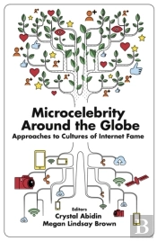 Microcelebrity Around The Globe