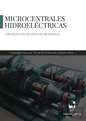 Microcentrales Hidroeléctricas Con Aplicación De Máquinas Reversibles