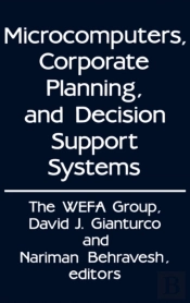 Microcomputers, Corporate Planning, And Decision Support Systems