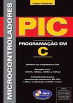 Microcontroladores Pic - Programação em C