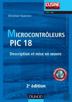 Bertrand.pt - Microcontrôleurs Pic 18. ; Description Et Mise En Oeuvre (2e Édition)