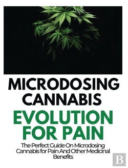 Bertrand.pt - Microdosing Cannabis Evolution For Pain