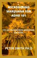 Microdosing Marijuana For Adhd 101