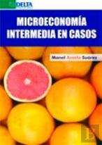 Microeconomía Intermedia En Casos