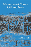 Microeconomic Theory Old And New