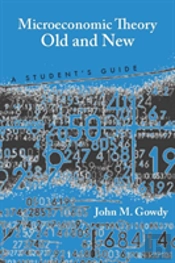 Microeconomic Theory Old And New