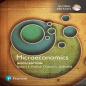 Microeconomics Plus Pearson Mylab Economics With Pearson Etext, Global Edition