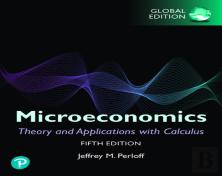 Microeconomics: Theory And Applications With Calculus Plus Pearson Mylab Economics With Pearson Etext, Global Edition