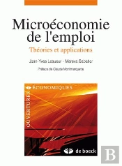 Microéconomie De L'Emploi ; Théories Et Applications