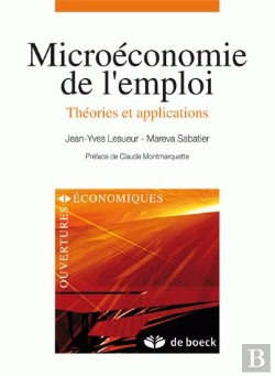 Bertrand.pt - Microéconomie De L'Emploi ; Théories Et Applications