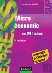 Microéconomie En 24 Fiches (3e Édition)