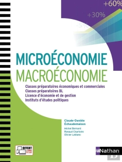 Bertrand.pt - Microéconomie Et Macroéconomie ; Classes Préparatoires, Licence, Instituts D'Études Politiques (Édition 2017)