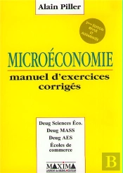 Microeconomie Exercices Corriges - 3e Ed.