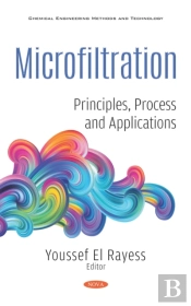 Microfiltration: Principles, Process And Applications