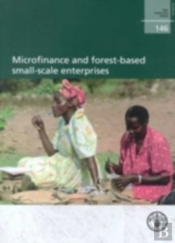 Bertrand.pt - Microfinance And Forest-Based Small-Scale Enterprises