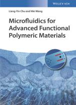 Microfluidics For Advanced Functional Polymeric Materials