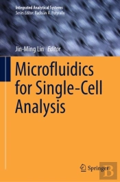 Microfluidics For Single-Cell Analysis